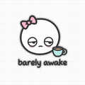 Barely Awake